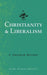 Christianity & Liberalism