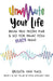 Unmute Your Life: break free from fear & go for what you REALLY want: 1 (The Art of Divine Selfishness