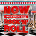 Now That's What I Call Rock 'N' Roll