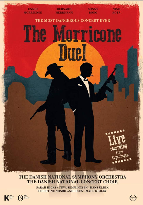 The Morricone Duel - The Most Dangerous Concert Ever