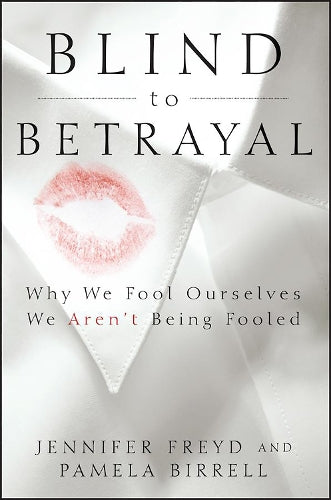 Blind to Betrayal