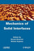 Mechanics of Solid Interfaces