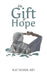 The Gift of Hope
