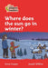 Where does the sun go in winter?