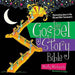 The Gospel Story Bible