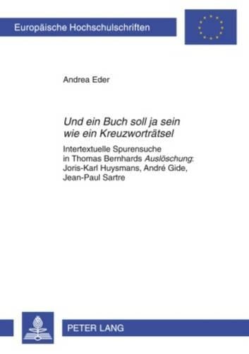 «Und Ein Buch Soll Ja Sein Wie Ein Kreuzwortraetsel»