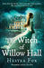 The Witch Of Willow Hall