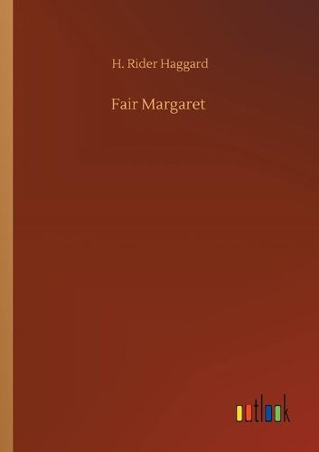 Fair Margaret