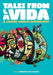 Tales from La Vida