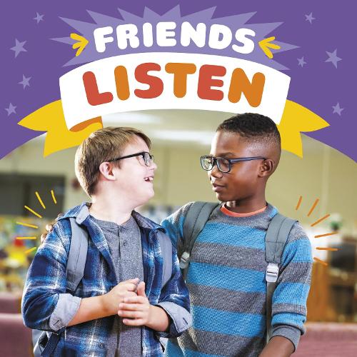 Friends Listen (Friendship Rocks