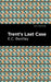 Trent's Last Case (Mint Editions (Crime, Thrillers and Detective Work