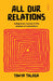 All Our Relations