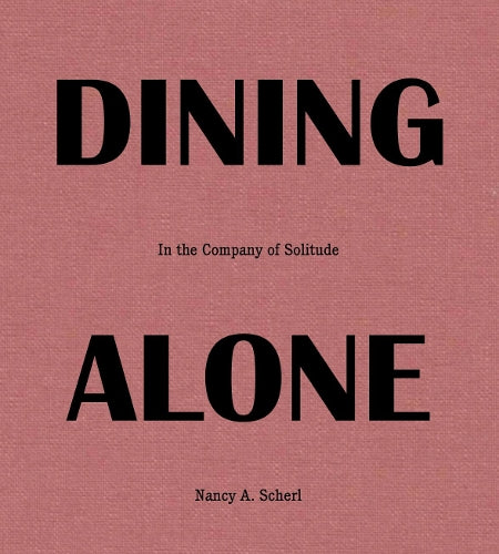 Dining Alone
