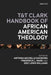 T&T Clark Handbook of African American Theology