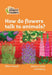How do flowers talk to animals?