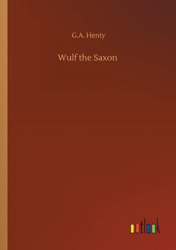 Wulf the Saxon