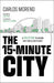 The 15-Minute City