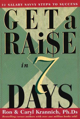 Get a Raise in 7 Days