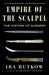Empire of the Scalpel