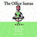 Office Sutras*