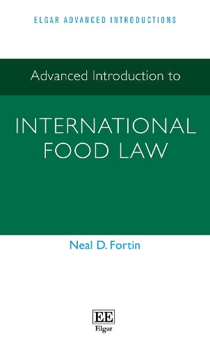 Advanced Introduction to International Food Law