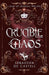 Crucible of Chaos
