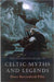The Mammoth Book of Celtic Myths and Legends