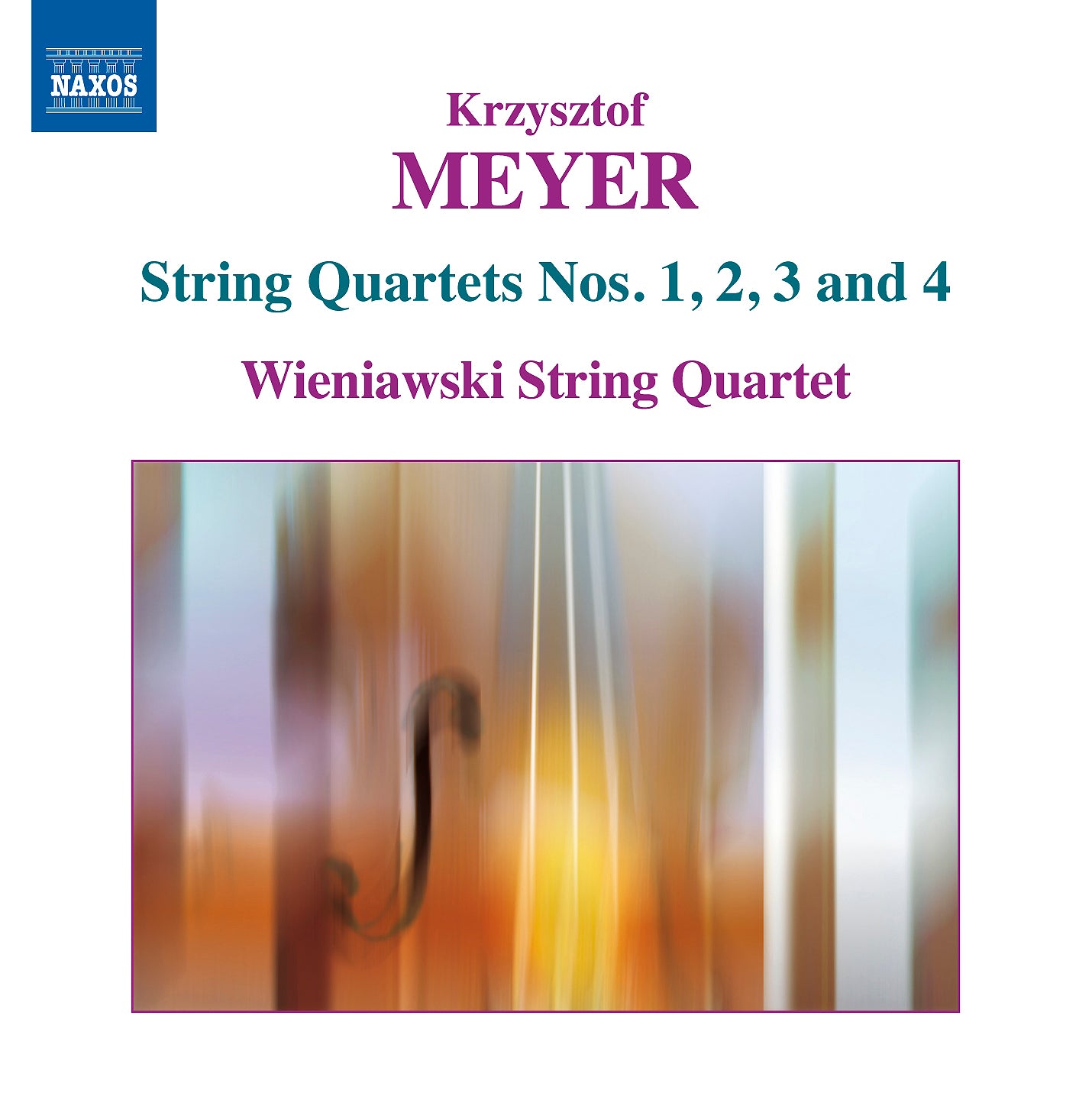 Krzysztof Meyer: String Quartets Nos. 1, 2, 3 and 4