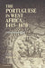 The Portuguese in West Africa, 1415–1670