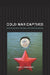 Cold War Captives