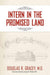 Intern in the Promised Land