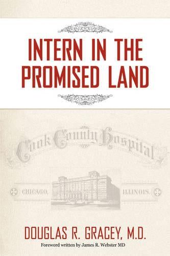 Intern in the Promised Land
