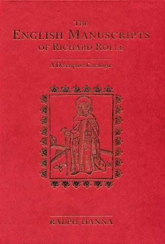 The English Manuscripts of Richard Rolle