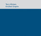 Terry Winters: Knotted Graphs