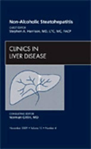 Non-Alcoholic Steatohepatitis, An Issue of Clinics in Liver Disease
