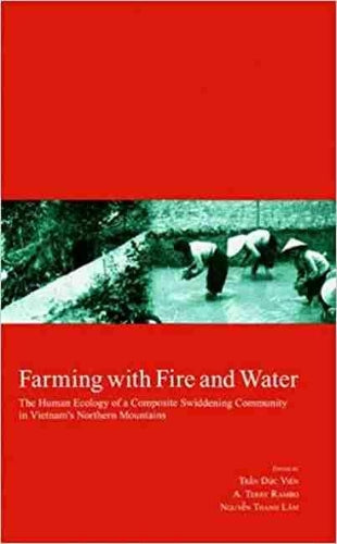 Farming with Fire and Water