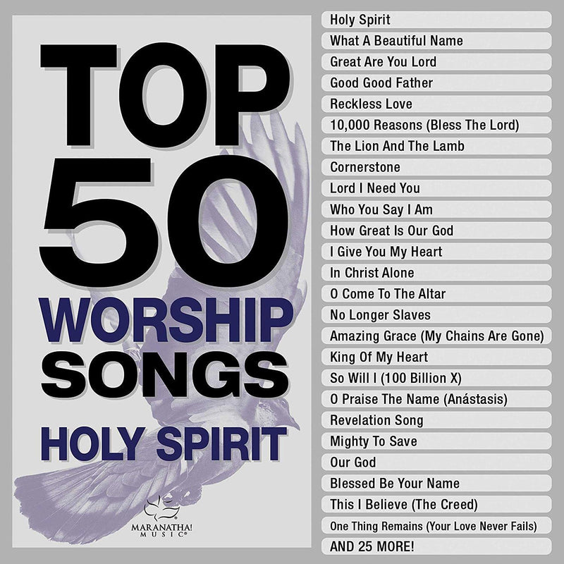Top 50 Worship Songs - Holy Spirit