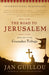 The Road to Jerusalem