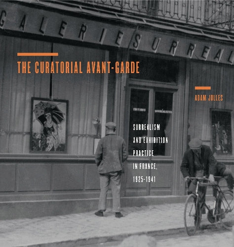 The Curatorial Avant-Garde
