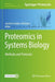 Proteomics in Systems Biology