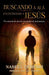 El Buscando a Al�� encontrando a Jes��s