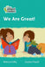 We Are Great!
