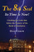 The 8th Seal - it's Time is Now!