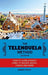The Telenovela Method, 2nd Edition