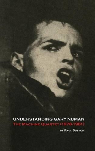 Understanding Gary Numan