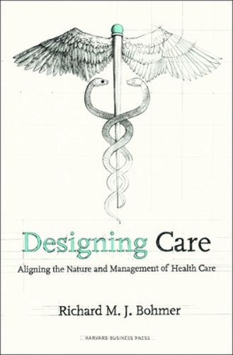 Designing Health Care