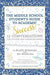 The Middle School Student's Guide to Academic Success