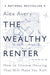 The Wealthy Renter