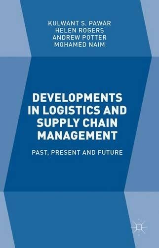 Developments in Logistics and Supply Chain Management