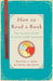 How to Read a Book:The Classic Guide to Intelligent Reading